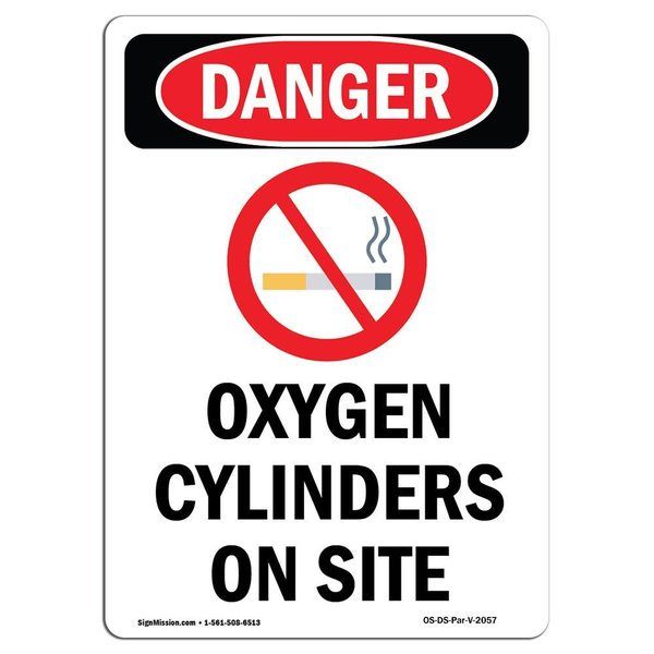Signmission Safety Sign, OSHA Danger, 10" Height, Rigid Plastic, Oxygen Cylinders On Site, Portrait OS-DS-P-710-V-2057